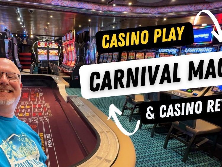 Carnival Magic Casino Review – 4 Days of Slot Play & Casino Experience