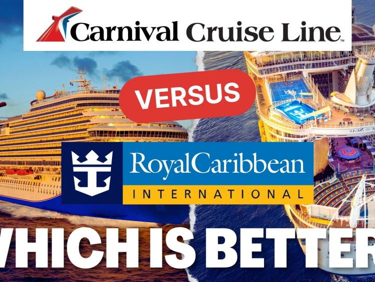 Carnival Cruise Line vs Royal Caribbean International – Which Cruise Line Is Right for You?