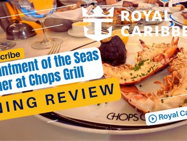 Chops Grille on Enchantment of the Seas Review | Is Royal Caribbean’s Steakhouse Worth It?
